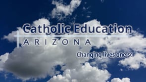 Featuring Domonic Salce, Superintendent of Schools, Diocese of Phoenix